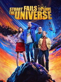 STUART FAILS TO SAVE THE UNIVERSE